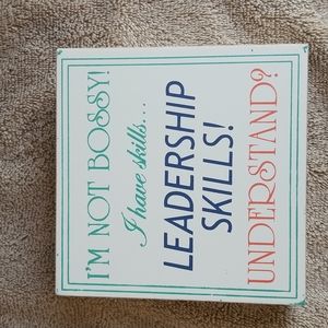 I'm not Bossy sign 5.5"×5.5" New